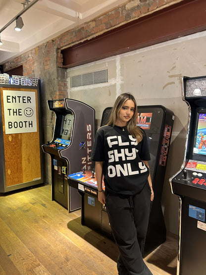 FLY SHY* ONLY TEE